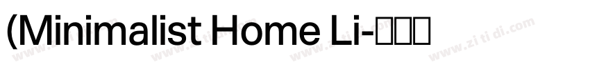(Minimalist Home Li字体转换